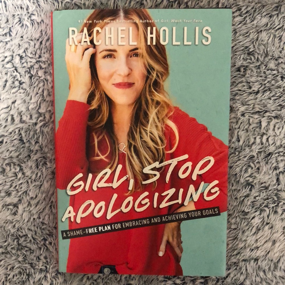 Girl, Stop Apologizing Book